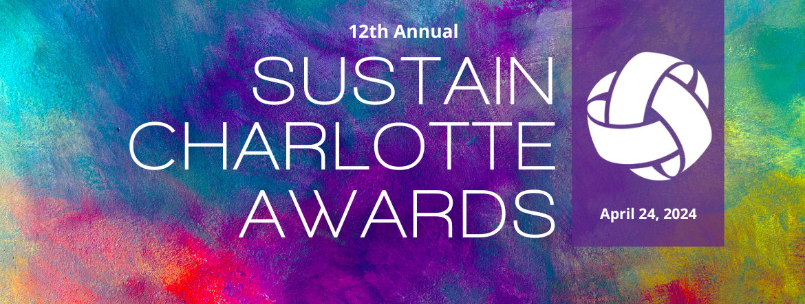 2024 Sustain Charlotte Awards banner